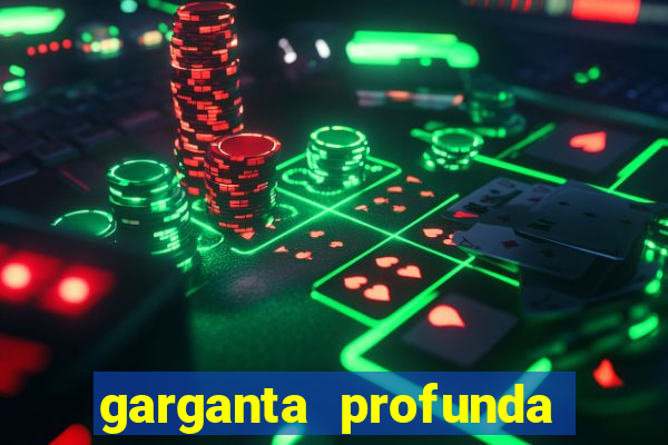 garganta profunda porto alegre